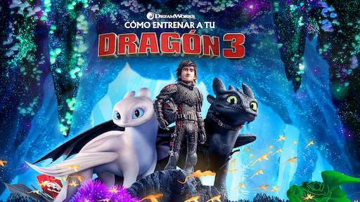 Cómo entrenar a tu dragón 3 | Netflix