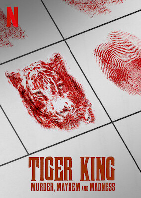 Tiger King: Murder, Mayhem and Madness